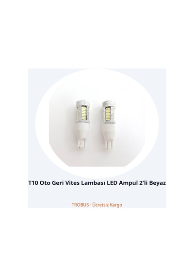Trobus T10 Oto Geri Vites Lambası Led Ampul 2'li Beyaz