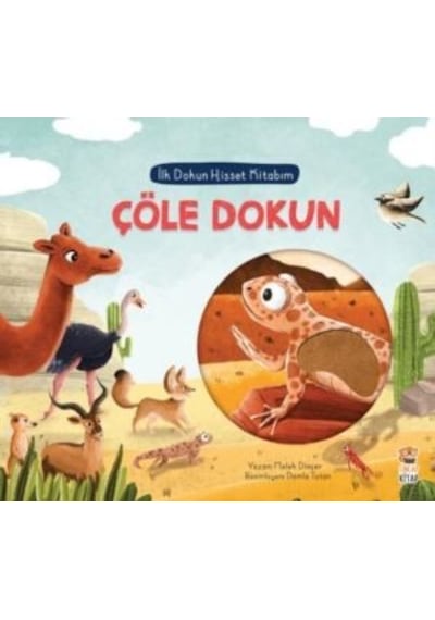Sincap Kitap Ilk Dokun Hisset Kitabım Çöle Dokun