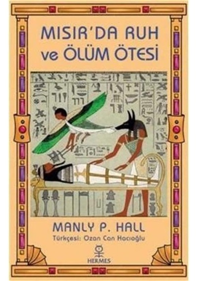 Mısır&apos Da Ruh Ve Ölüm Ötesi