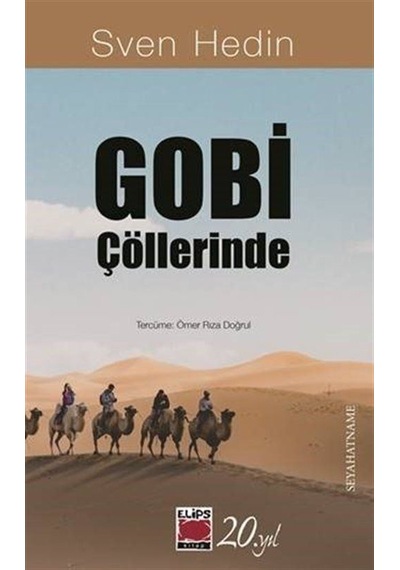 Gobi Çöllerinde / Sven Hedin