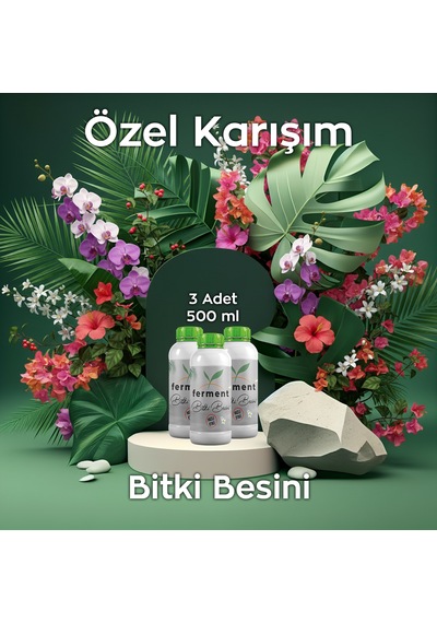 Bitki Besini Üçlü 500 Ml 3 Adet Hızlı Etkili Genel Bakım Ve Canlandırma Kürü 500 ML