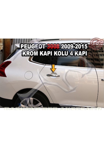 Peugeot 3008 Krom Kapı Kolu 4 Kapı 2009-2015 Paslanmaz Çelik