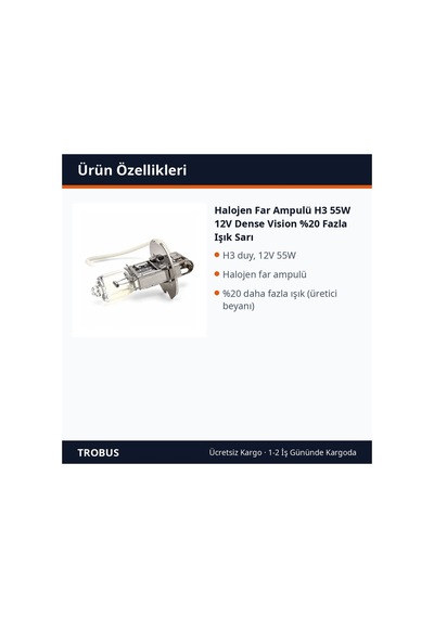 Trobus Halojen Far Ampulü H3 55w 12v Dense Vision %20 Fazla Işık Sarı