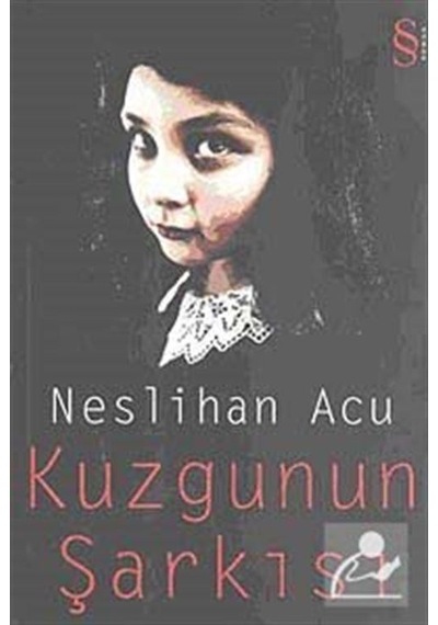 Kuzgunun Şarkısı - Neslihan Acu - Everest Yayınları