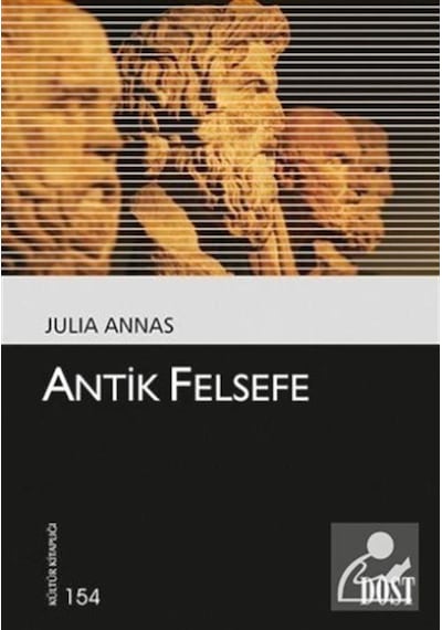 Antik Felsefe - Julia Annas - Dost Kitabevi