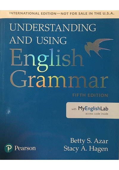 Understanding And Using English Grammar, Sb With Mylab English - International Edition