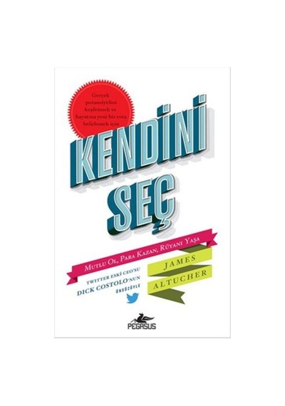 Kendini Seç: Mutlu Ol, Para Kazan, Rüyanı Yaşa