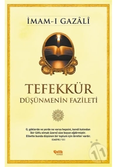 Tefekkür Düşünmenin Fazileti - İmam-ı Gazâlî - Çelik Yayınevi
