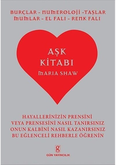 Aşk Kitabı - Maria Shaw - Gün Yayıncılık