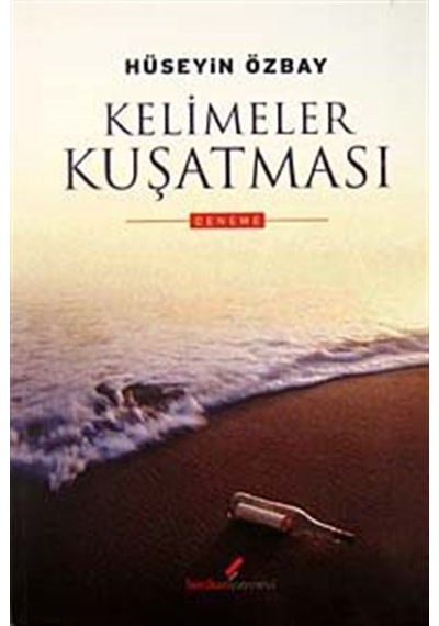 Kelimeler Kuşatması - Hüseyin Özbay - Kurgan Edebiyat