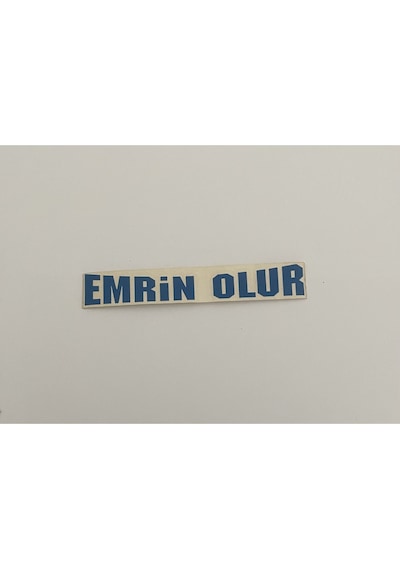 Üçel Emrin Olur Yapışkanlı Araç Sticker Yazı-araç Arkası Yazı-oto Cam Etiket Sticker Yazı Barkod10002157