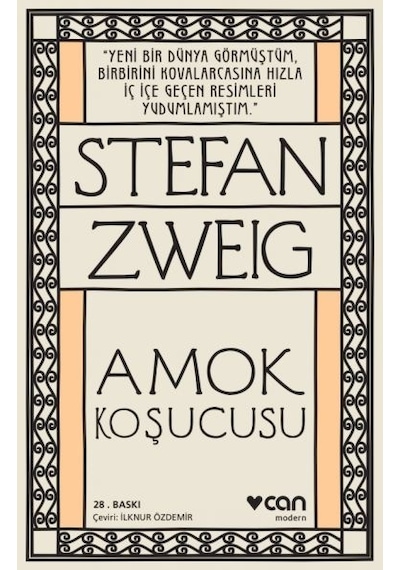 Amok Koşucusu - Stefan Zweig - Can Yayınları