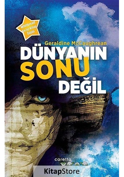 Dünyanın Sonu Değil - Geraldine McCaughrean - Caretta Yayıncılık