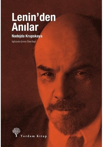 Leninden Anılar - Nadejda Krupskaya - Yordam Kitap