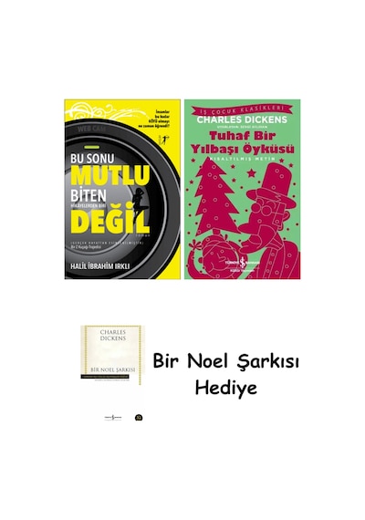 Bu Sonu Mutlu Biten Hikayelerden Biri Değil + Tuhaf Bir Yılbaşı Öyküsü + Bir Noel Şarkısı