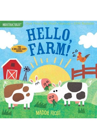 Indestructibles: Hello Farm! - Amy Pixton - Workman Publishing