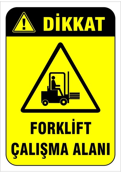 Forklift Çalışma Alanı Levhası Levha Vim 010 70x100 Cm Sticker