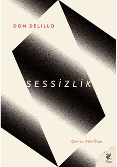Sessizlik - Don Delillo - Siren Yayınları