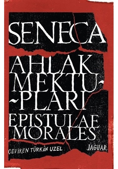 Ahlak Mektupları - Epistulae Morales