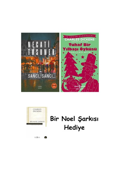 Sancı...sancı... + Tuhaf Bir Yılbaşı Öyküsü + Bir Noel Şarkısı