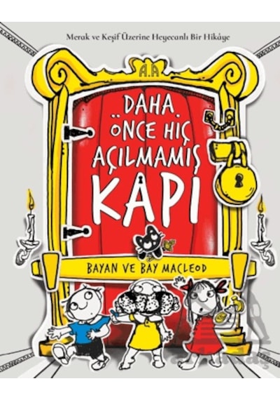Daha Önce Hiç Açılmamış Kapı/ Merak Ve Keşif Üzerine Heyecanlı Bir Hikâye Okuyan Koala Ciltli
