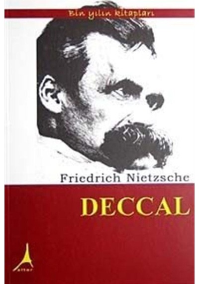 Deccal - Friedrich Nietzsche - Alter Yayınları