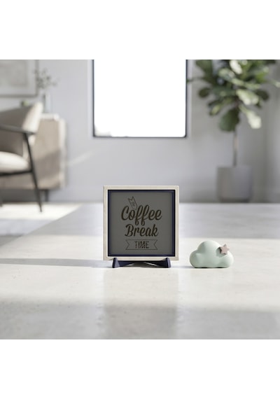 The Coffee Break Time Motifli Minimalist Dekoratif Obje, Kahve Severler İçin Özel Seçim 10x10 Cm