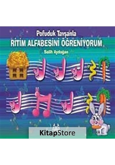 Pofuduk Tavşanla Ritim Alfabesini Öğreniyorum - Salih Aydoğan - Arkadaş Yayıncılık