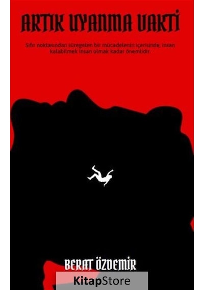 Artık Uyandırma Vakti - Berat Özdemir - Platanus Publishing