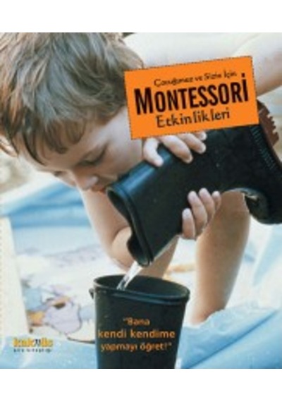 Çocuğunuz Ve Sizin İçin Montessori Etkinliklieri Maja Pitamic