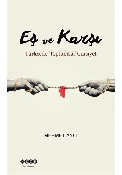 Eş Ve Karşı / Mehmet Aycı