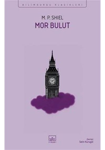 Mor Bulut / M. P. Shiel