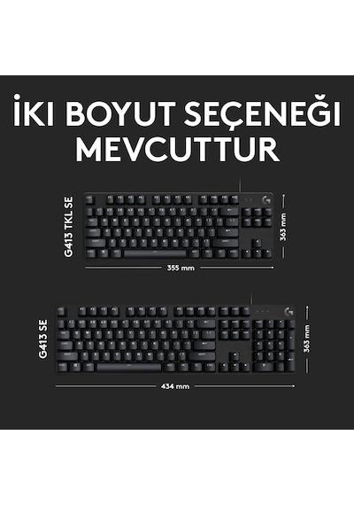Logitech G413 SE Aydınlatmalı Tam Boyutlu Türkçe Q Tactile Switch Mekanik Oyuncu Klavye