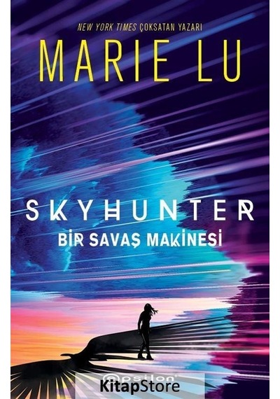 Kitapstore Skyhunter: Bir Savaş Makinesi Ciltli / Marie Lu