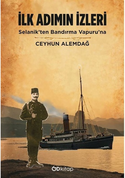 İlk Adımın İzleri / Ceyhun Alemdağ