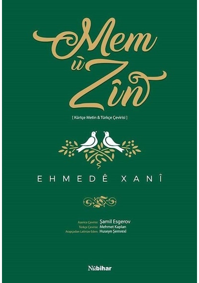 Mem  Zn-Kurdi Tırki - Ehmede Xani - Nubihar Yayınları