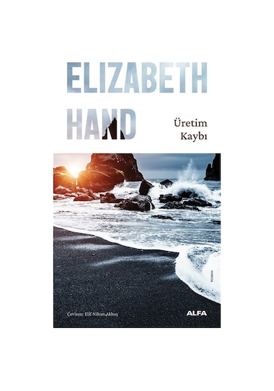 Üretim Kaybı / Cass Neary Kitapları 1 / Elizabeth Hand