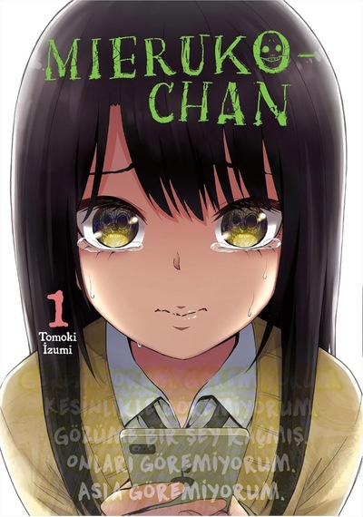 Mieruko - Chan 1. Cilt