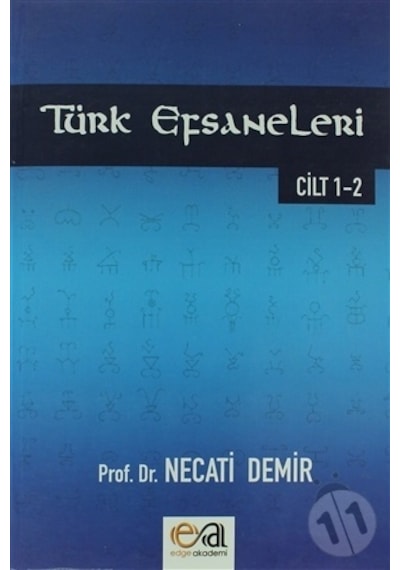 Türk Efsaneleri 1 - 2 Cilt - Necati Demir - Edge Akademi Yayıncılık