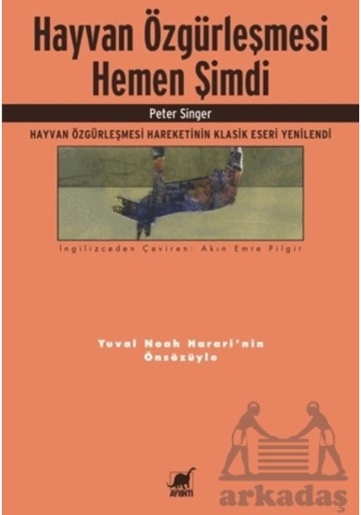 Hayvan Özgürleşmesi Hemen Şimdi