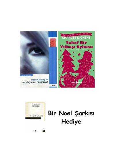 Mecnun İsen Ey Dil Sana Leylamı Bulunmaz + Tuhaf Bir Yılbaşı Öyküsü + Bir Noel Şarkısı