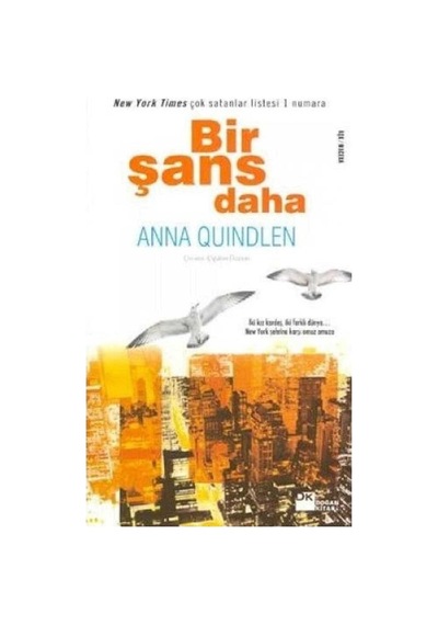 Bir Şans Daha - Anna Quindlen 1.baskı