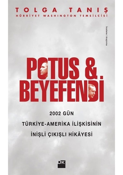 Potus ve Beyefendi - Tolga Tanış - Doğan Kitap