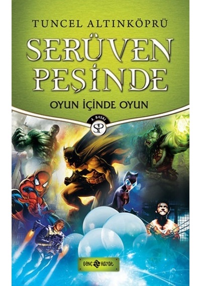 Oyun İçinde Oyun-Serüven Peşinde - F. Zehra Bayrak - Genç Hayat