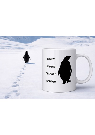 Bazen Sadece Cesaret Gerekir Kupa Model 160 Nihilist Penguen Tasarımlı Porselen Kupa İlham Veren Motif, Özgün Hediye Diğer