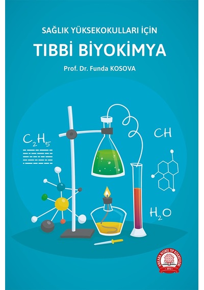 Sağlık Yüksekokulları İçin Tıbbi Biyokimya