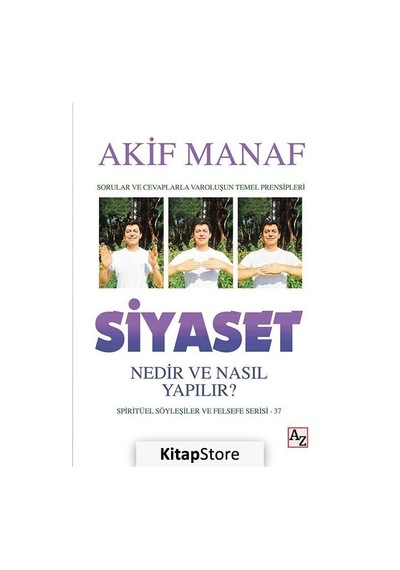 Siyaset Nedir ve Nasıl Yapılır? / Akif Manaf