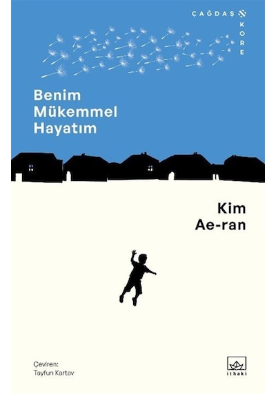 Benim Mükemmel Hayatım / Kim Ae-ran