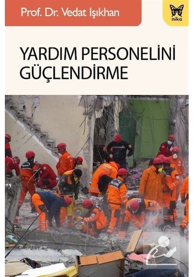 Yardım Personelini Güçlendirme / Doç. Dr. Vedat Işıkhan