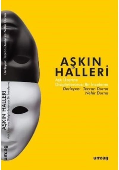 Aşkın Halleri- UM:AG Araştımacı Gazetecilik Vakfı